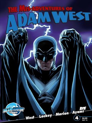 cover image of The Misadventures of Adam West, Volume 1, Issue 4